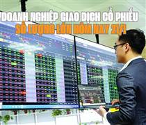 Chứng khoán hôm nay 21/1: 5 doanh nghiệp giao dịch cổ phiếu số lượng lớn
