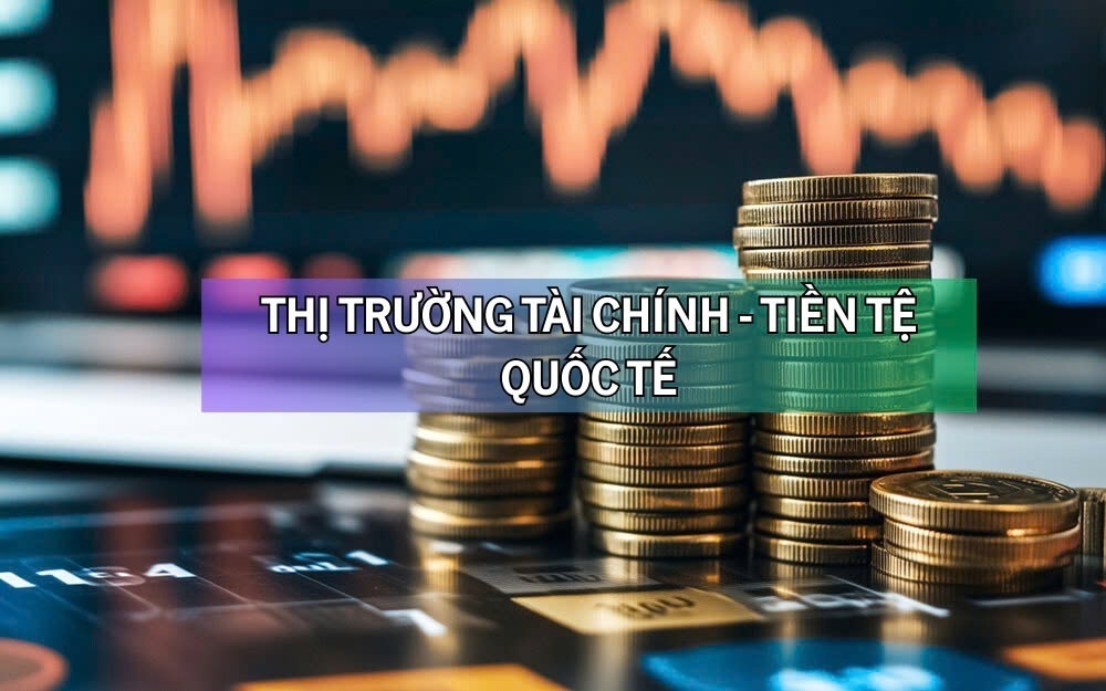 Diễn biến thị trường tài chính - tiền tệ quốc tế sáng 8/4
