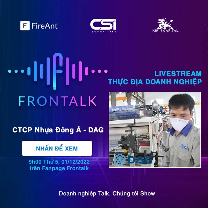 FRONTALK số 9: Công ty CP Tập đoàn Nhựa Đông Á (DAG) 