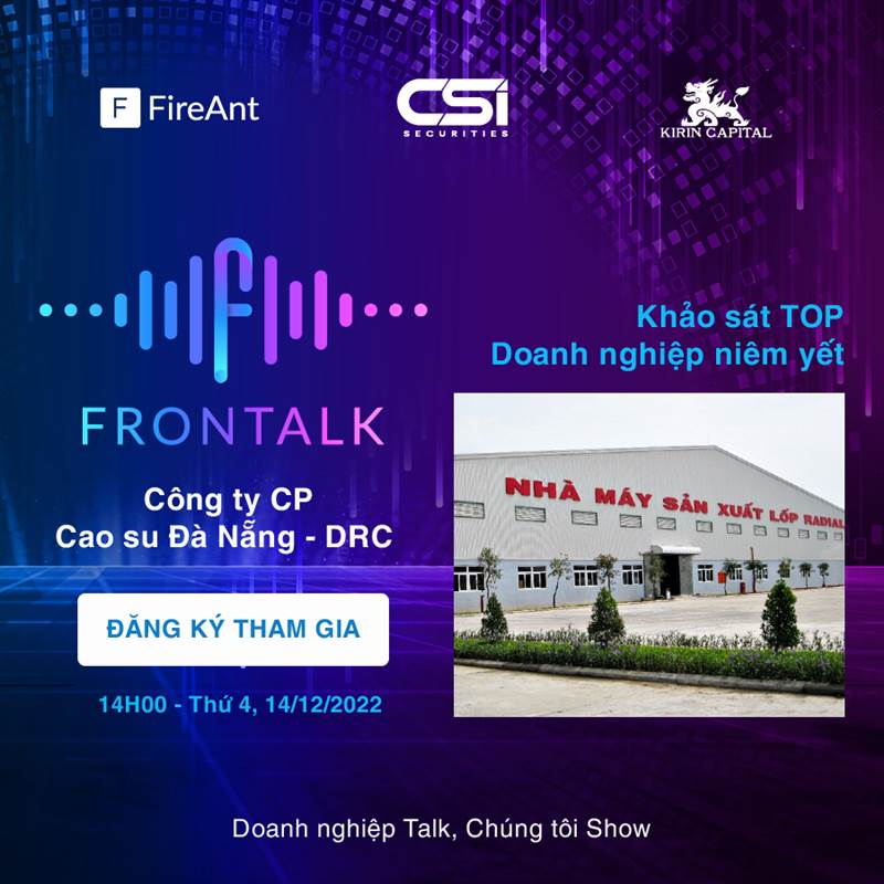 FRONTALK số 10: CTCP Cao su Đà Nẵng (DRC) 