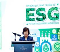 ​​Tìm động lực từ ESG thúc đẩy tăng trưởng xanh