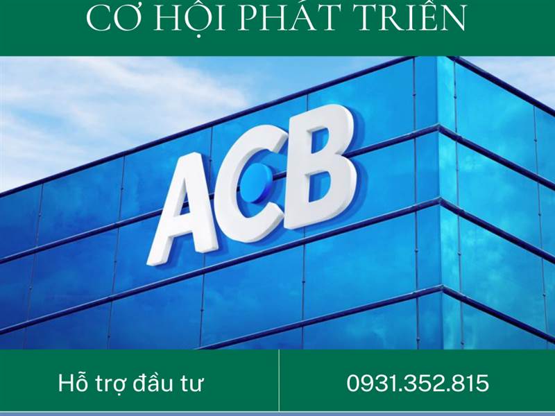 📈 ACB - CƠ HỘI PHÁT TRIỂN ACB là ngân hàng thươn...