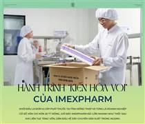 IMP: Hành trình ‘kiến hóa voi’ của Imexpharm