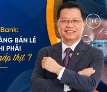 CEO TPBank giải mã chiến lược bán lẻ ngân hàng kiểu ‘FMCG kết hợp vàng bạc đá quý’