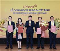 LPB: Bổ nhiệm thêm thành viên Ban điều hành, tạo động lực cho chiến lược phát triển toàn diện, vận hành xuất sắc