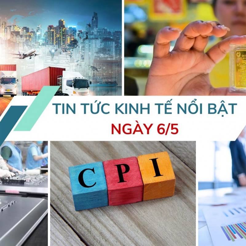 Tin tức kinh tế ngày 6/5: Vốn FDI vào Việt Nam tăng gần 40%