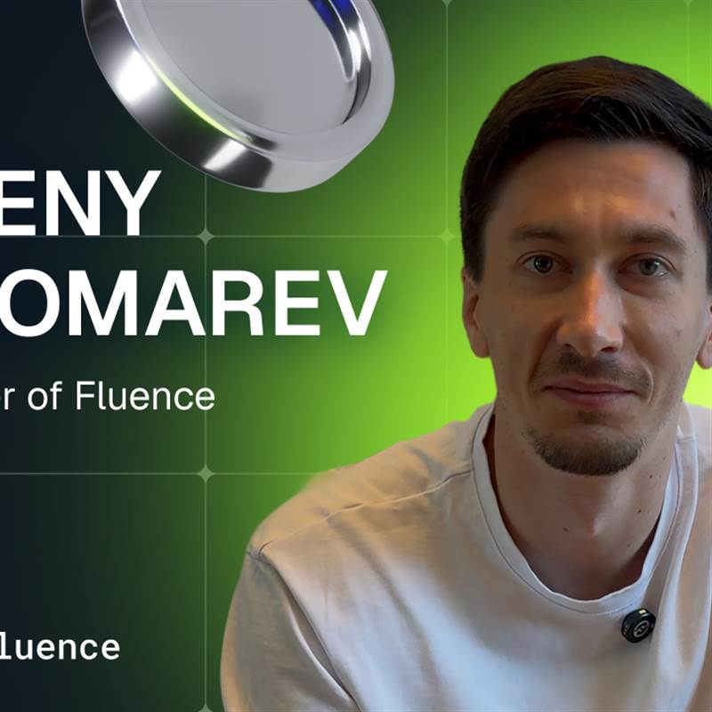 Evgeny Ponomarev về Fluence: Tiên phong trong điện toán không đám mây và hạ tầng phi tập trung