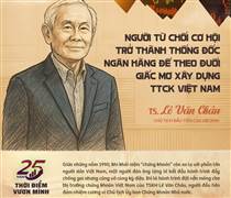 Người từ chối cơ hội trở thành Thống đốc Ngân hàng để theo đuổi giấc mơ xây dựng TTCK Việt Nam