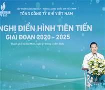 GAS: PV GAS đẩy mạnh triển khai các giải pháp nhằm hoàn thành vượt mức các chỉ tiêu quản trị năm 2025