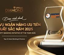 Năm thứ hai liên tiếp, VPBank nhận giải thưởng “Dịch vụ ngân hàng ưu tiên xuất sắc nhất Việt Nam”