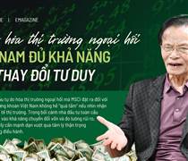 Tự do hoá thị trường ngoại hối: Việt Nam đủ khả năng nếu thay đổi tư duy