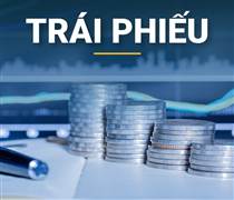 Lợi suất trái phiếu chính phủ tăng ở hầu hết các kỳ hạn trong tuần qua