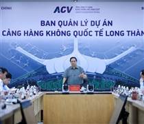 Thủ tướng lần thứ 9 đến kiểm tra siêu sân bay Long Thành 110.000 tỷ, giao nhiệm vụ cho ACV, Vietnam Airlines, Vietjet