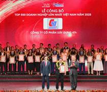 C47: Công ty CP Xây dựng 47 nằm trong Top 500 doanh nghiệp lớn nhất Việt Nam