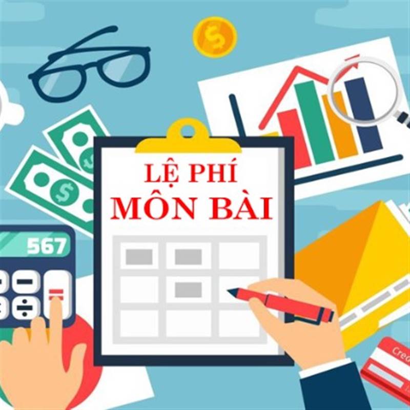 Chính thức xóa bỏ lệ phí môn bài từ 2026
