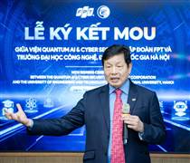 FPT: Chủ tịch FPT Trương Gia Bình: "Các tập đoàn kinh tế Việt Nam cần cùng nhau dấn thân làm chủ công nghệ lõi"