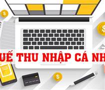 Hộ kinh doanh, cá nhân kinh doanh lưu ý: 7 khoản chi được trừ và 6 khoản chi không được trừ khi tính thuế thu nhập cá nhân