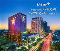 Năm 2025 bứt phá của LPBank: Tăng trưởng ấn tượng, chất - lượng song hành
