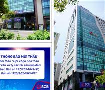 SCB công bố kế hoạch xử lý 8 mã tài sản bảo đảm trong vụ Vạn Thịnh Phát