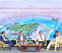 Việt Nam chuyển mình thành “điểm đến đầu tư toàn diện”, bất động sản hưởng lợi lớn