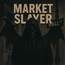 Market Slayer 