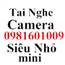 TAI NGHE SIÊU NHỎ Camera Định Vị Ko Dây O9816O1OO9