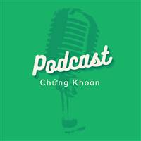 Pod Cast Chứng khoán