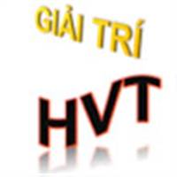 GIẢI TRÍ HVT